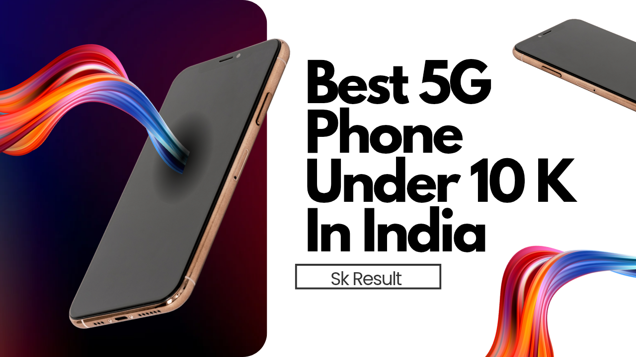 Best Budget 5G Smartphones in India