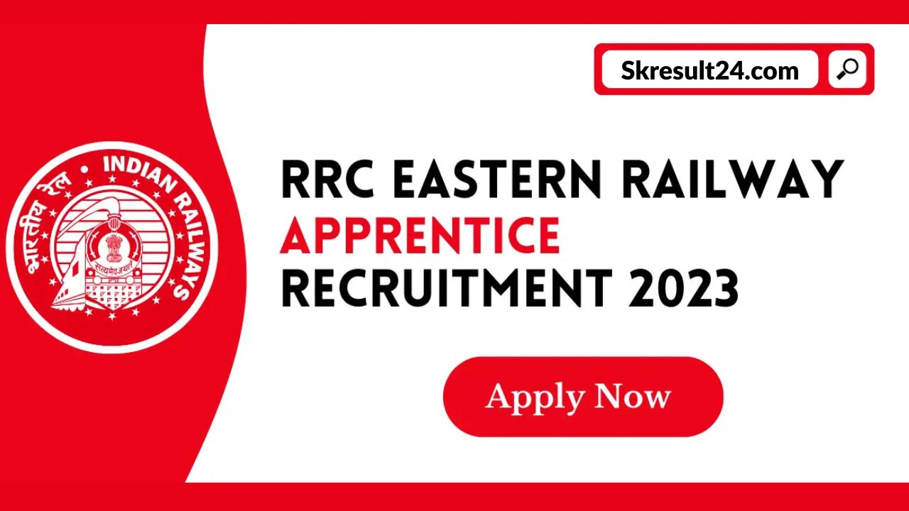 RRC Eastern Railway Apprentice Recruitment 2025