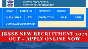 JKSSB New Recruitment 2025 Out – Apply Online Now